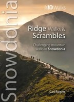 Ridge Walks & Scrambles | Challenging Mountain Walks In Snowdonia | Carl Rogers