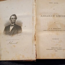 RARE LIFE OF ABRAHAM LINCOLN BY J. G. HOLLAND, FIRST EDITION, LEATHERBOUND, 1866
