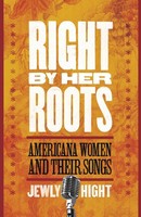 Jewly Hight | Right By Her Roots | Taschenbuch | Englisch (2011)