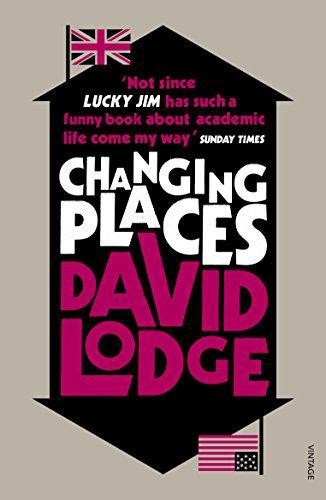 Changing Places: David Lodge - Lodge, David