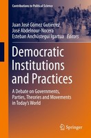 Democratic Institutions And Practices Juan José GóMez GutiéRrez
