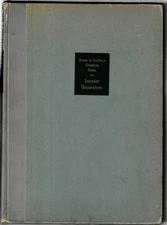 1947 HOUSE & GARDEN'S COMPLETE GUIDE TO INTERIOR DECORATION HC