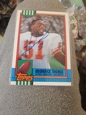 1990 Topps BRODERICK THOMAS Signed Card autograph auto BUCCANEERS HUSKERS