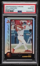 1998 Bowman Chrome Refractor Ray Lankford #229 PSA 10 GEM MT 0e2x