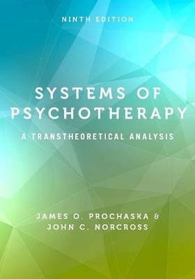 James O. Prochaska John C. Norcross Systems of Psychotherapy (Gebundene Ausgabe)