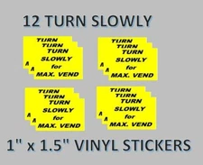 12 Turn Slowly VINYL  CANDY labels stickers bulk vending Vendstar