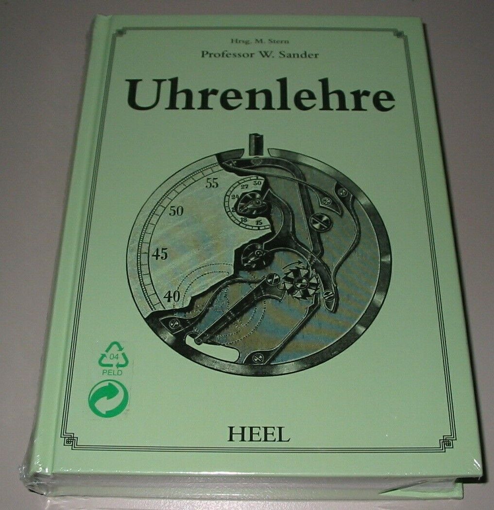 Thumbnail - Professor W. Sander: Uhrenlehre Uhren Buch Uhrenwerk Handbuch Heel Neu