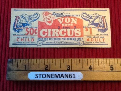 Vintage CIRCUS TICKET with 1 smaller plain one from old roll Free