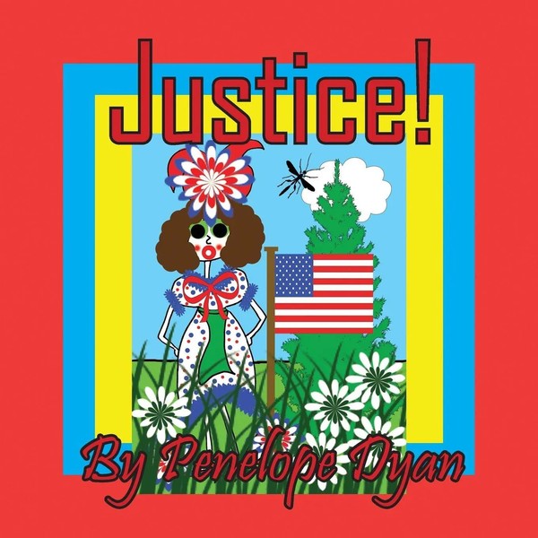 Penelope Dyan | Justice! | Taschenbuch | Englisch (2025) | Ean 9781614778295-image