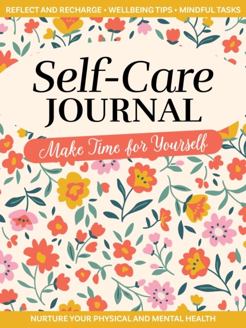 SelfCare Journal by Rebecca Lewry-Gray 9781641781725