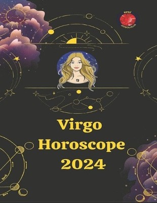Virgo. Horoscope 2024 by Angeline Rubi Paperback Book