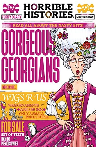 Gorgeous Georgians (newspaper edition) by Terry Deary (Paperback Book) - Image 4