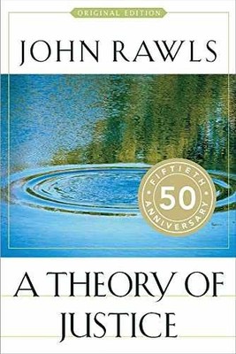 A Theory of Justice: Original Edition - Paperback, by Rawls John - Acceptable