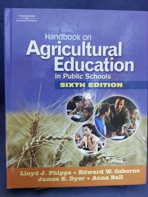 Handbook on Agricultural Education... Phipps, Cengage Learning 2007 HC VG 251013