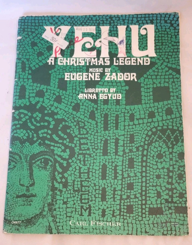 YEHU A CHRISTMAS LEGEND Songbook Pagent 1975 Opera Play Holiday Music Songs 