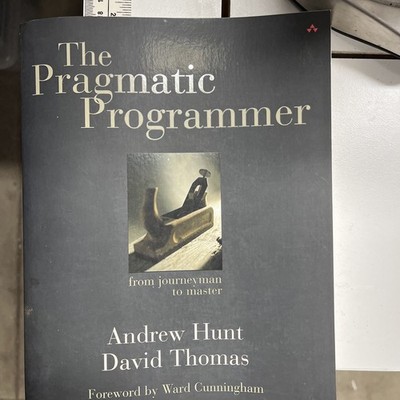 The Pragmatic Programmer: From - Paperback, by Hunt Andrew; Thomas - Very Good