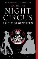 The Night Circus - Paperback By Morgenstern, ...