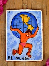 Loteria #37 El Mundo World Clay Tile Hand Painted Tonala Mexican Game Folk Art