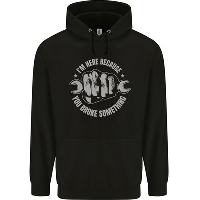 Lustig Mechaniker You Broke Etwas Kinder Kapuzenpulli