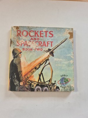 Rockets and Spacecraft, Book Two, Collins, Small Format Orbit Books, 1960/1970s