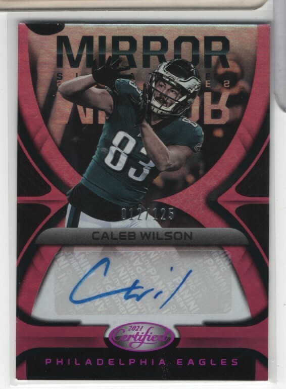 Caleb Wilson Eagles 2021 Panini Certified Pink Auto #MS-CW 12/125 122421DMCD150