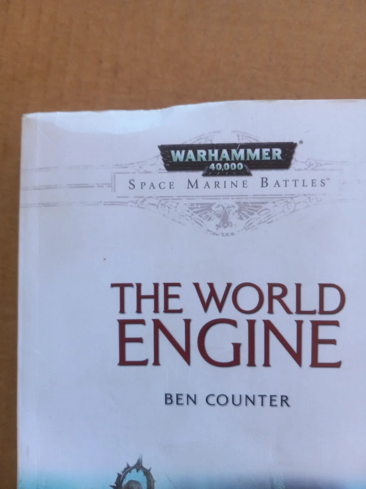 Space Marine Battles - The World Engine - Warhammer 40k  Ben Counter - 1st Ed PB - Image 2 of 4