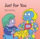 Just for You by O'Neil, Amy, Good Book