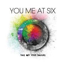 Take Off Your Colours [2CD] von You Me at Six | CD | Zustand gut