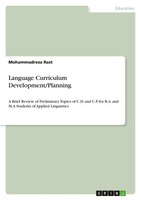 Language Curriculum Development/Planning Mohammadreza Rast Taschenbuch 44 S.