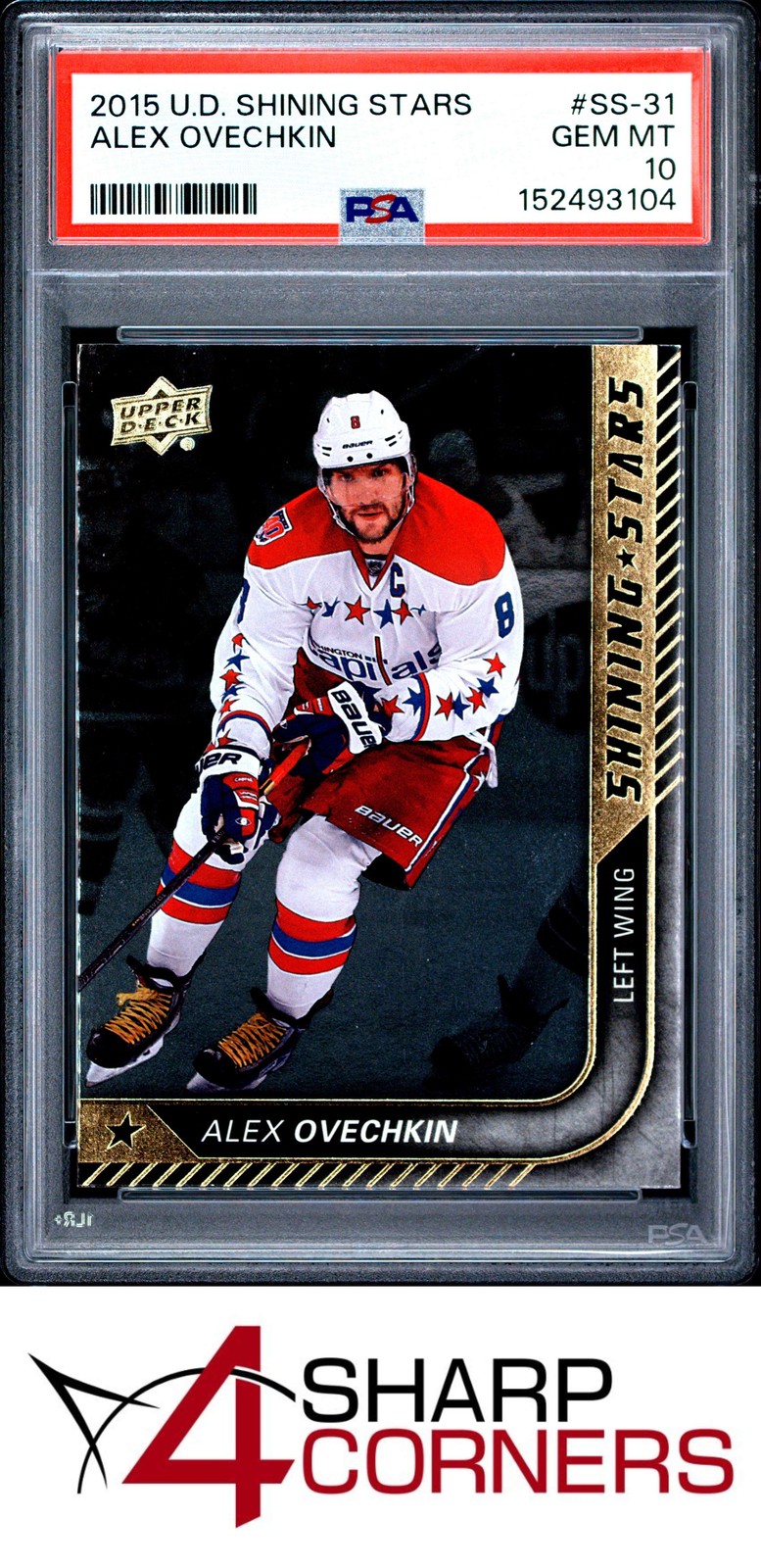 2015 UPPER DECK SHINING STARS #SS-31 ALEX OVECHKIN POP 5 PSA 10 view 1