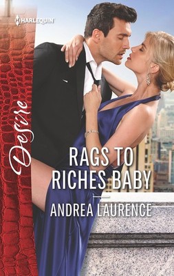 Rags to Riches Baby (Millionaires of Manhattan, 6) - Laurence, Andrea - Acce...