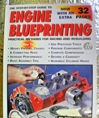 The Step-By-Step Guide to Engine Blueprinting By Rick Voegelin Racing Hotrod HP!