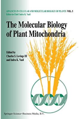 The Molecular Biology of Plant Mitochondria                                    