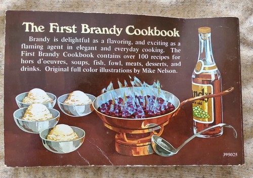 The First BRANDY Cookbook by Malcolm R. Hebert 100+ Brandy Recipe's VINTAGE - Picture 8 of 18