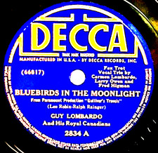 Guy Lombardo -Bluebirds In The Moonlight / It's A Hap-Hap-Happy Day - Decca 2834