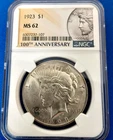 1923 Peace Silver Dollar, NGC Graded MS-62 100th Anniversary Label- 1012