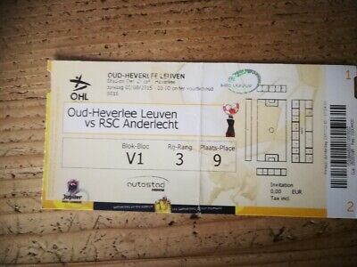 2x TICKET OUD HEVERLEE LEUVEN - RSC ANDERLECHT RSCA OHL 02/08/2015