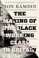 Ron Ramdin | The Making Of The Black Working Class In Britain | Taschenbuch