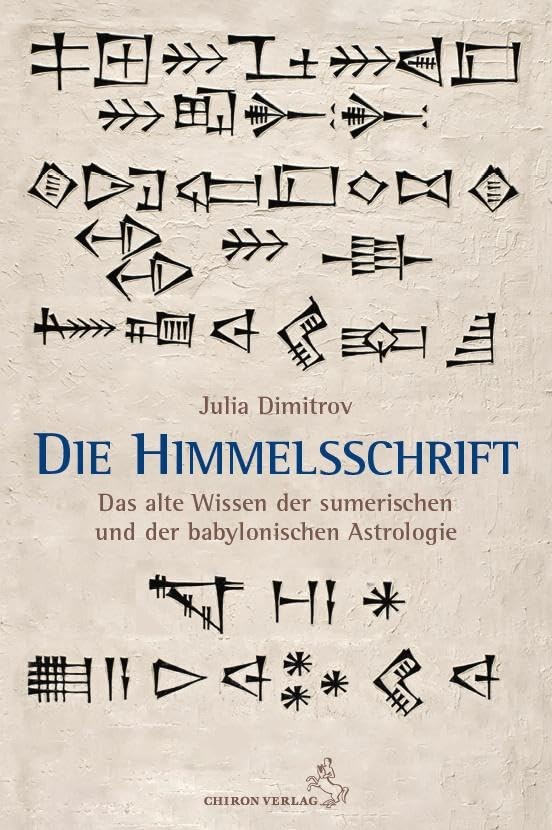 Die Himmelsschrift: Das alte Wissen der sumeris, Dimitrov*.