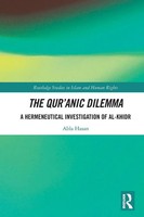 The Qur'anic Dilemma A Hermeneutical Investigation Of Al-Khidr Abla Hasan Buch