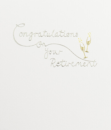 Congratulations on your Retirement Card – Champagne Toast Greeting Card