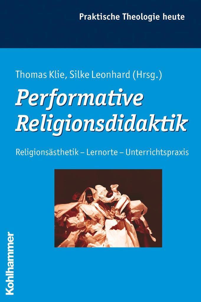 Thumbnail - Performative Religionsdidaktik | 2008 | Deutsch