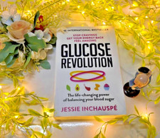 Glucose Revolution by Jessie Inchauspe, Paperback, UK