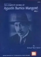 Agustin Barrios Mangore (U. A.) | The Complete Works Of Agustin Barrios...