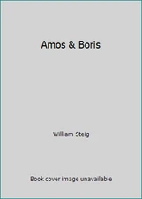Amos & Boris by William Steig