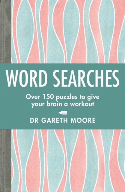 Word Searches by Dr Gareth Moore (Paperback Book)