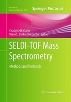 SELDI-TOF Mass Spectrometry Methods And Protocols Mccarthy (U. A.) Taschenbuch X