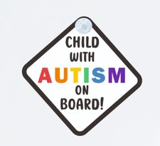 Child with Autism - Car sign - Autism - On board car sign - Car window sign