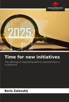 Boris Zalesskij | Time For New Initiatives | Taschenbuch | Englisch (2025)