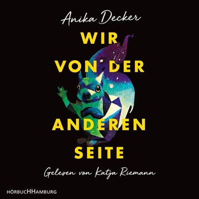 Wir von der anderen Seite, 2 Audio-CD, 2 MP3 | Anika Decker | Deutsch | Audio-CD